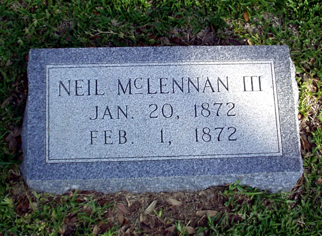 Photo of headstones/Neil McLennan III 1872-1872 hdstn Waco Oakwood Cem TX